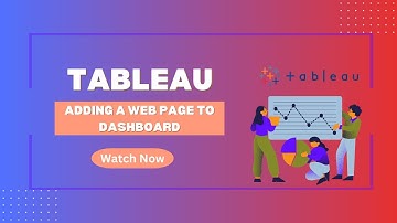 Tableau | Adding a webpage to Dashboard