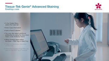 Tissue Tek Genie Advanced Staining System Creating a case