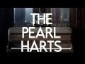 The Pearl Harts - Black Blood LIVE SESSION EXCLUSIVE