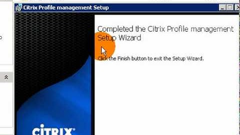 Citrix: Citrix Profile Manager Install