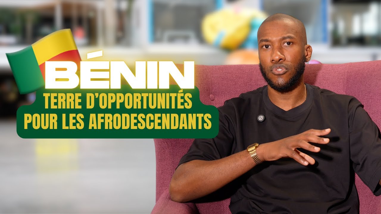 Le Bénin, terre d'opportunité pour les afros descendants - Jérémy François