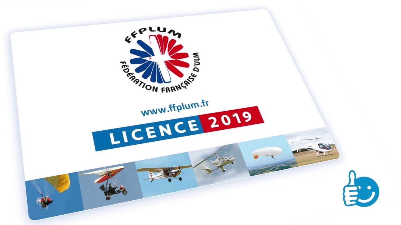 LICENCE ULM FFPLUM : POURQUOI ET COMMENT ?