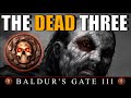 Baldur's Gate 3 | The Dead Three (Bhaal, Bane & Myrkul)