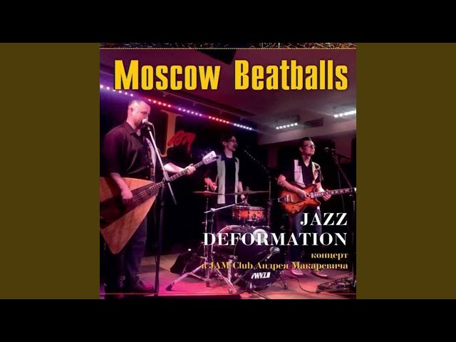 Moscow Beatballs - All Of Me