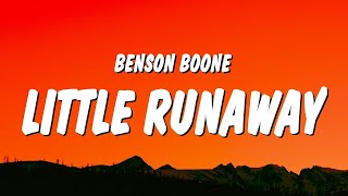 Benson Boone - Little Runaway (Lyrics)  | 1 Hour TikTok Mashup