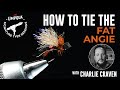 How to tie the new Fat Angie with Umpqua Signature tyer Charlie Craven