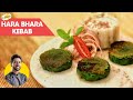 Winter special hara bhara kebab      chef ranveer brar