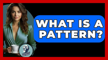 What Is A Pattern? - Philosophy Beyond