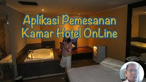 @ahmadashar-tutorial Tutorial: Prototype Aplikasi Pemesanan Hotel OnLine