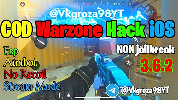 COD WARZONE IOS HACK | WARZONE IOS NON JAILBREAK HACK | WARZONE IOS HACK LATEST UPDATE 3.6.2