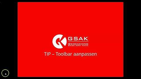 GSAK Tip - toolbar aanpassen     🥾🥾