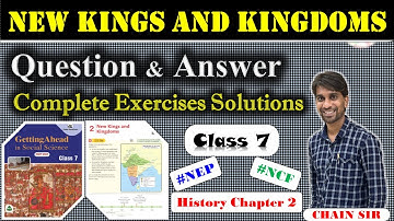 Class 7 History Chapter 2 New Kings And Kingdoms Question Answer Getting Ahead in Social Science NEP