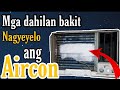 BAKIT NAGYEYELO ANG AIRCON?? ANO ANG MGA DAHILAN?