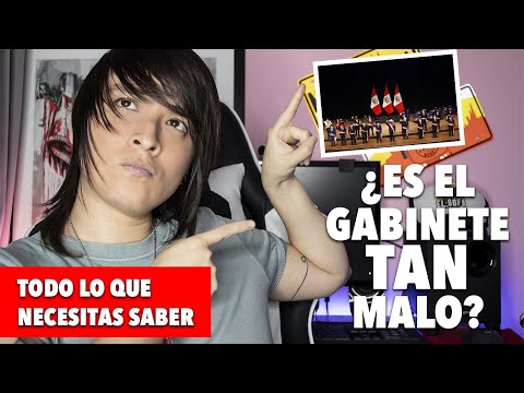 NUEVO GABINETE MINISTERIAL - ¿ES TAN MALO COMO DICEN?