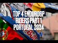 Top 4 enduro gp 2024 best off part 1 portugal