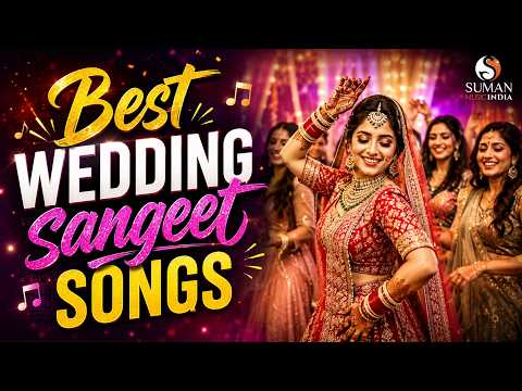 Nonstop Bollywood Sangeet Songs | Best Wedding Dance Songs | Sangeet Night Special Songs 2026