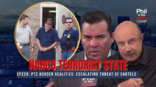 Narco Terrorist State | Phil in the Blanks Podcast