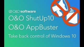 Free! Privacy Duo for your Windows 10. Take back control of Win 10 O&O ShutUp10 and O&O AppBuster!
