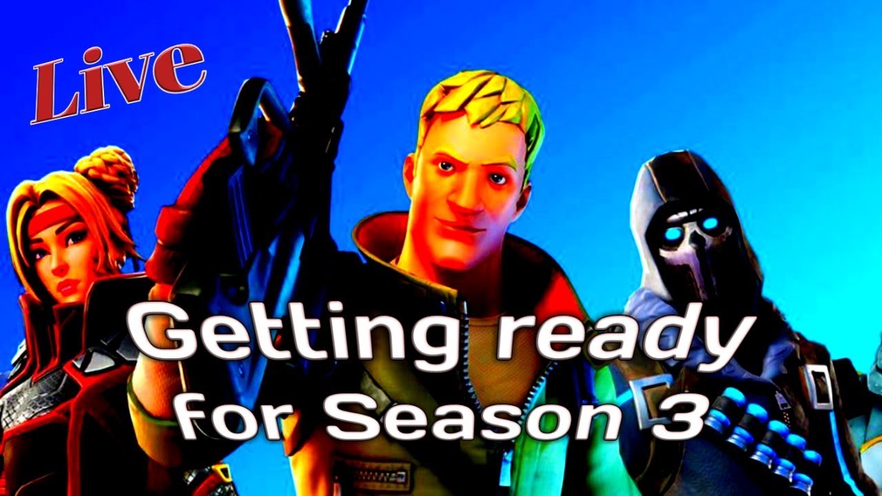 Fortnite{Live} Getting ready for the New Season - YouTube
