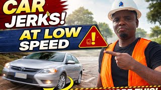 “Car Jerks When Accelerating at Low Speed — Don’t Ignore This”