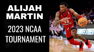 Best of Alijah Martin: 2023 NCAA Tournament Highlights