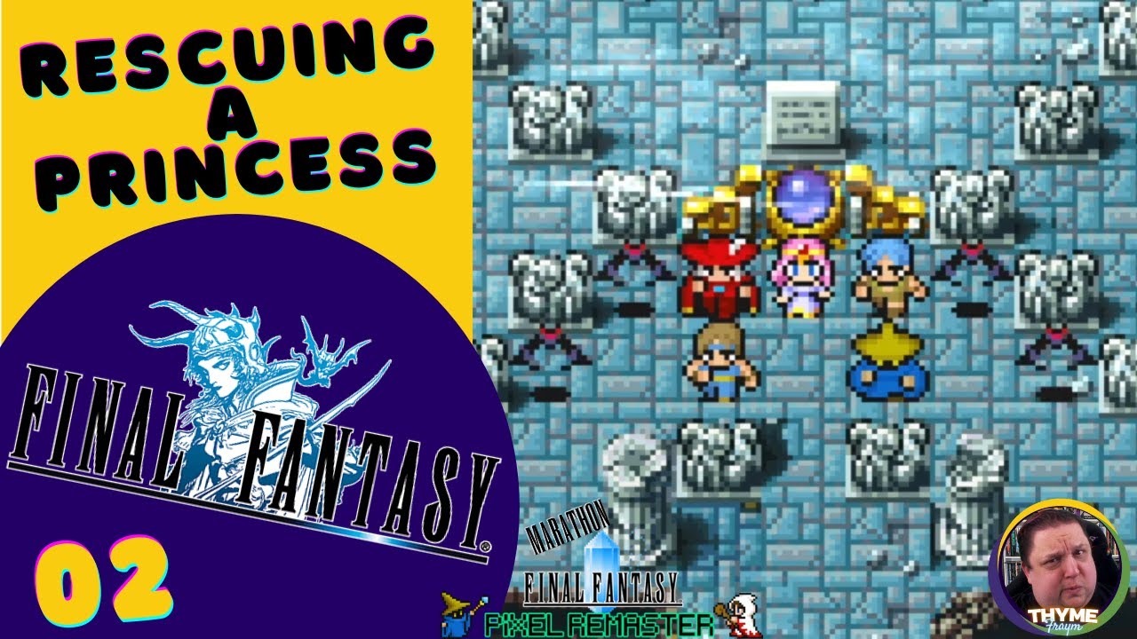 Rescuing A Princess (Final Fantasy I: Episode 002) - YouTube