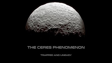 The Ceres Phenomenon  - Trapped And Uneasy (Official video)