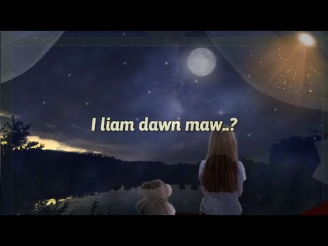 I liam dawn maw/Ka mangtha thei lo che -Pc Lalruatmawia Lyrics Video