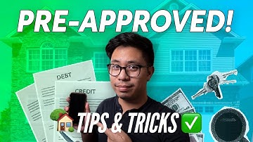 Get PreApproved for a Home Loan - 2025 Tips & Tricks
