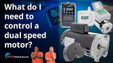 What do I need to control a dual speed motor?