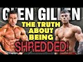 Glen Gillen || The UGLY Truth to Being SHREDDED!!! My Review + 5 COACH GREG TIPS!!!