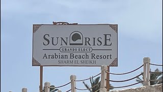 Sunrise Arabian beach resort 🌴 Beach 🏖️ Sharm El Sheikh ✈️