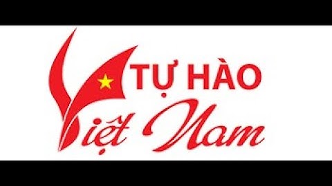 Hướng dẫn cuộc thi tự hào việt nam