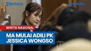 Babak Baru Kasus Kopi Sianida! MA Mulai Adili PK Jessica Wongso, Terungkap Bukti Baru yang Diajukan