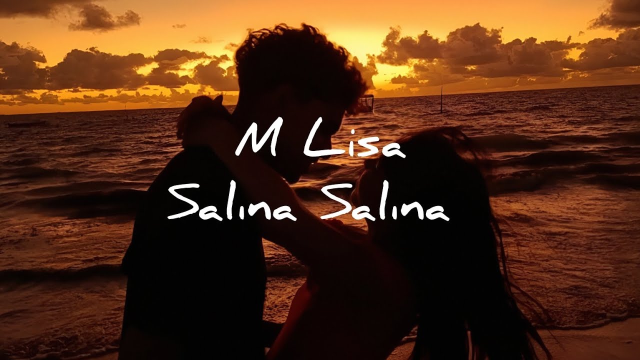 M Lisa - Salına Salına (Lyrics Video) M Lisa - Salına Salına (Lyrics Video)
