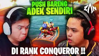 Push Bareng Adek Sendiri, Di Rank Conqueror !! | HD Ultra PUBGM Indonesia