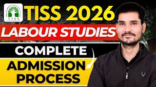 TISS  LABOUR STUDIES &amp; PRACTICE (LSP)  Course 2026 : Complete Admission Process ✅