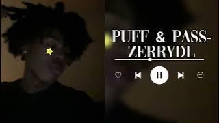 Puff&Pass-Zerrydl(sped up)