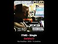 ITMD SONG BY SWISHA D
