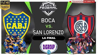 BOCA vs SAN LORENZO | LA FINAL | Copa Federal - Futbol Femenino