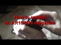 How to loadunload an ar15m16 magazine