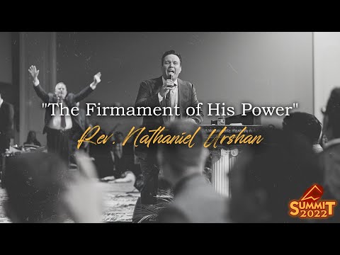 4.8.22 | The Firmament Of His Power