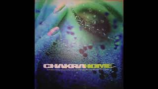 Video thumbnail of "Chakra - Home (Original Mix) (1997)"