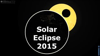 Solar Eclipse 2015 Timelapse 10minutes/second