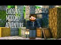 Chosen&#39;s Modded Adventure EP1 So Many Mods To Play With