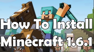 How to Install and get Minecraft 1.6.1 Tutorial
