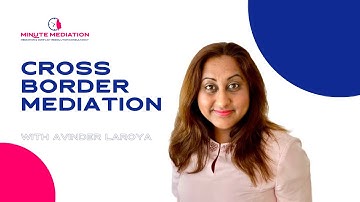 Cross border mediation