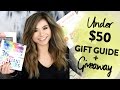 2016 UNDER $50 Holiday Gift Guide + GIVEAWAY | Affordable Christmas Gift Ideas | Miss Louie