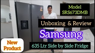Samsung SRS673DMB 635L Side by Side Matte Black Fridge Unboxing and Review by Sanjeev Sharma Sankush Sydney 121 views 3 weeks ago 6 minutes, 21 seconds