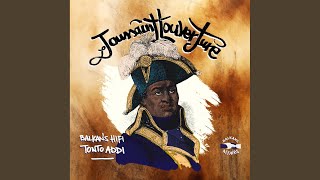 Download Lagu Toussaint Louverture (Version) Download Lagu Toussaint Louverture (Version)